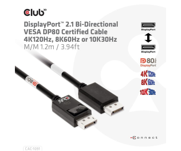 Club3D Kabel DisplayPort 2.1 na DisplayPort 2.1 4K120Hz/8K60Hz HDR (M/M), 1.2m, černá